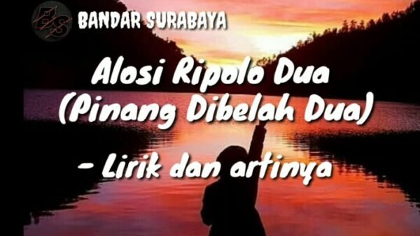 lirik lagu alosi ripolo dua