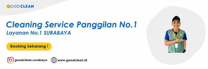 Good Clean Cleaning Service Panggilan Surabaya - Photo by Official Website