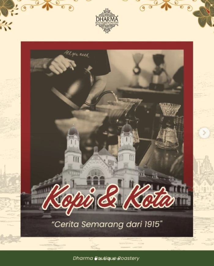 Dharma Boutique Roustery Tempat Ngopi Legendaris di Semarang - Photo by Official Instagram