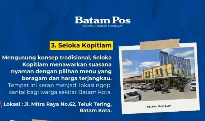 Seloka Kopi Tiam Batam - Photo by Instagram